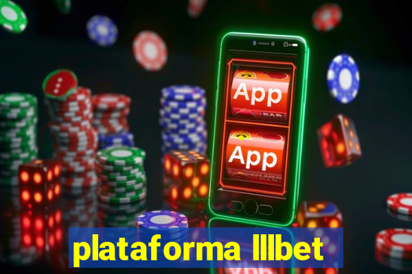 plataforma lllbet